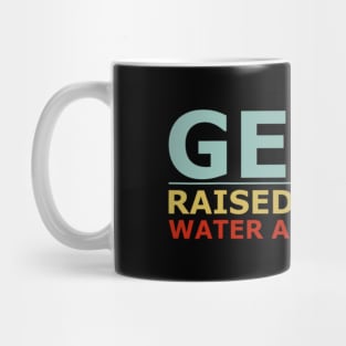 GEN X raised on hose water and neglect Humor Generation X Mug